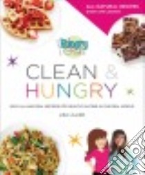 Hungry Girl Clean & Hungry libro in lingua di Lillien Lisa