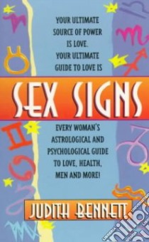 Sex Signs libro in lingua di Bennett Judith
