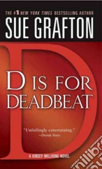 D Is for Deadbeat libro in lingua di Grafton Sue
