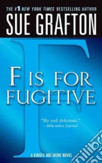F Is for Fugitive libro in lingua di Grafton Sue