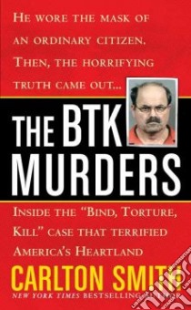 The BTK Murders libro in lingua di Smith Carlton