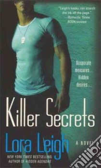 Killer Secrets libro in lingua di Leigh Lora