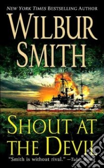 Shout at the Devil libro in lingua di Smith Wilbur A.