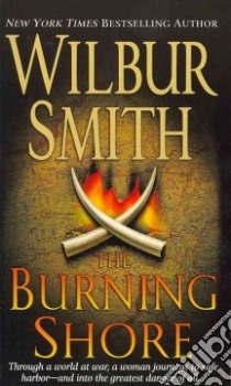 The Burning Shore libro in lingua di Smith Wilbur A.