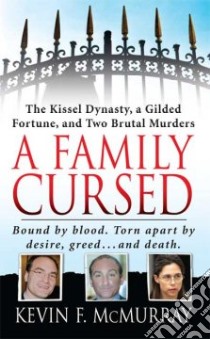 A Family Cursed libro in lingua di McMurray Kevin F.