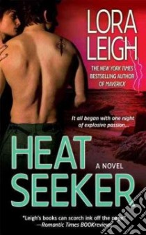 Heat Seeker libro in lingua di Leigh Lora