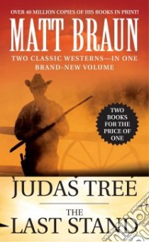 The Judas Tree/ The Last Stand libro in lingua di Braun Matt