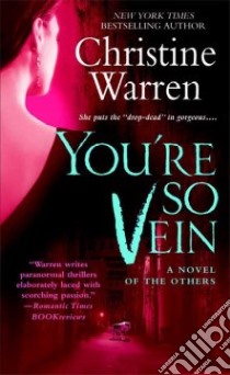 You're So Vein libro in lingua di Warren Christine