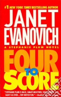 Four to Score libro in lingua di Evanovich Janet