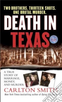 Death in Texas libro in lingua di Smith Carlton