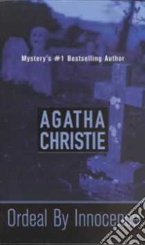 Ordeal by Innocence libro in lingua di Christie Agatha