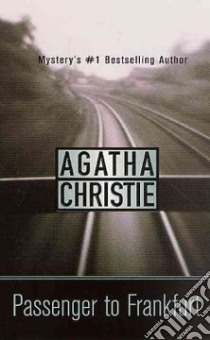 Passenger to Frankfurt libro in lingua di Christie Agatha