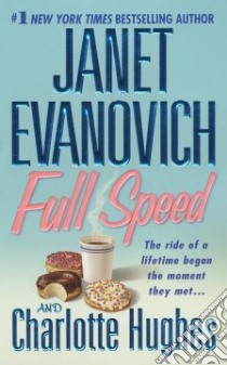 Full Speed libro in lingua di Evanovich Janet, Hughes Charlotte