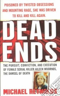 Dead Ends libro in lingua di Reynolds Michael