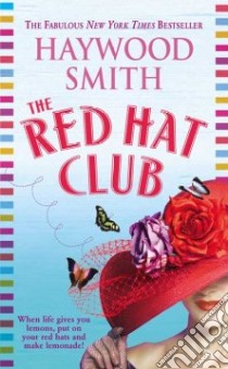 The Red Hat Club libro in lingua di Smith Haywood