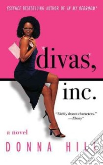 Divas, Inc. libro in lingua di Hill Donna
