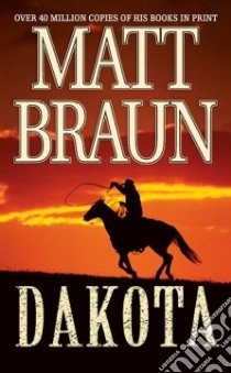 Dakota libro in lingua di Braun Matt
