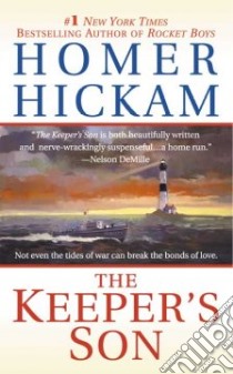 The Keeper's Son libro in lingua di Hickam Homer H.