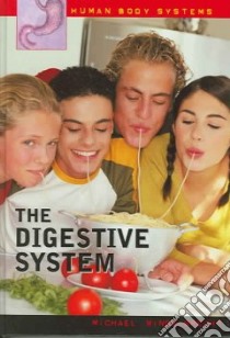 The Digestive System libro in lingua di Windelspecht Michael