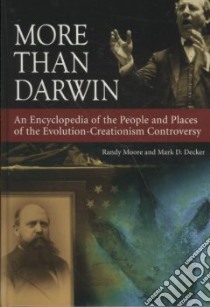More than Darwin libro in lingua di Moore Randy, Decker Mark D.