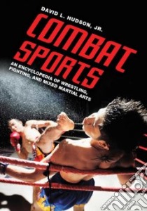 Combat Sports libro in lingua di Hudson David L. Jr.