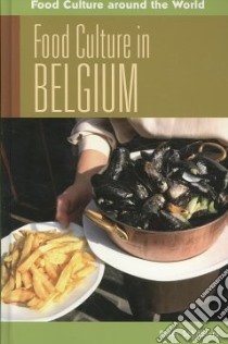 Food Culture in Belgium libro in lingua di Scholliers Peter