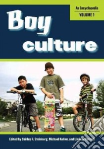 Boy Culture libro in lingua di Steinberg Shirley R. (EDT), Kehler Michael (EDT), Cornish Lindsay (EDT)