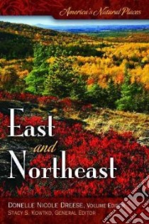 America's Natural Places libro in lingua di Kowtko Stacy (EDT)