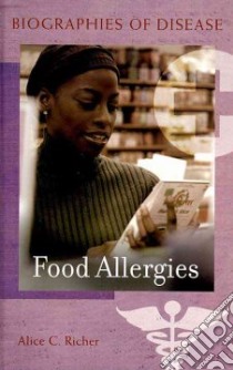 Food Allergies libro in lingua di Richer Alice C.