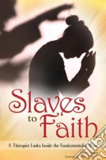 Slaves to Faith libro in lingua di Mercer Calvin, Marty Martin E. (FRW)