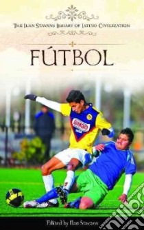 Futbol libro in lingua di Stavans Ilan (EDT)