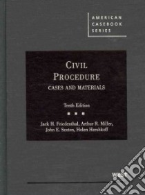 Civil Procedure libro in lingua di Friedenthal Jack H., Miller Arthur R., Sexton John E., Hershkoff Helen