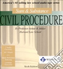 Sum and Substance Audio on Civil Procedure libro in lingua di Miller Arthur Raphael
