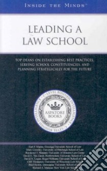 Leading a Law School libro in lingua di Aspatore Books (COR)