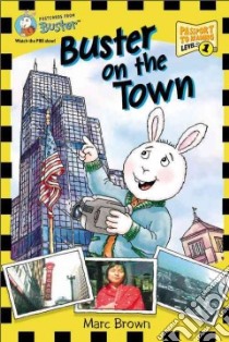 Buster on the Town libro in lingua di Brown Marc Tolon