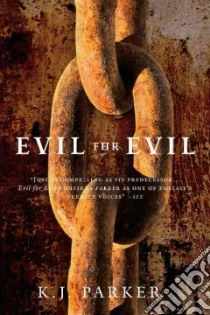 Evil for Evil libro in lingua di Parker K. J.