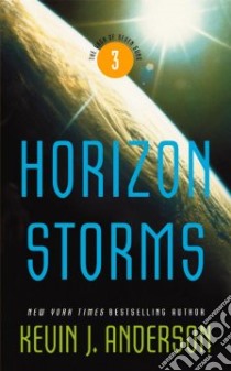 Horizon Storms libro in lingua di Anderson Kevin J.