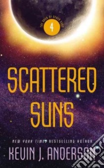 Scattered Suns libro in lingua di Anderson Kevin J.