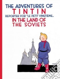 Tintin In the Land of the Soviets libro in lingua di Herge