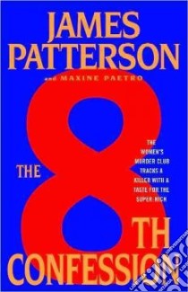The 8th Confession libro in lingua di Patterson James, Paetro Maxine