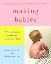 Making Babies libro in lingua di David Sami S. M.D., Blakeway Jill
