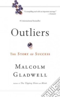 Outliers libro in lingua di Gladwell Malcolm