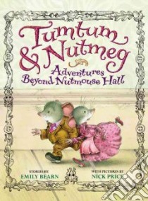 Tumtum & Nutmeg libro in lingua di Bearn Emily, Price Nick (ILT)