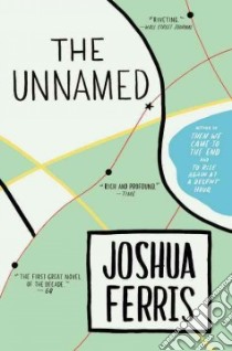 The Unnamed libro in lingua di Ferris Joshua