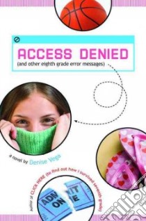 Access Denied libro in lingua di Vega Denise
