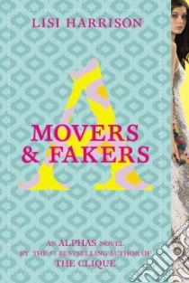 Movers & Fakers libro in lingua di Harrison Lisi
