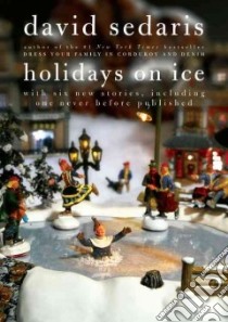 Holidays on Ice libro in lingua di Sedaris David