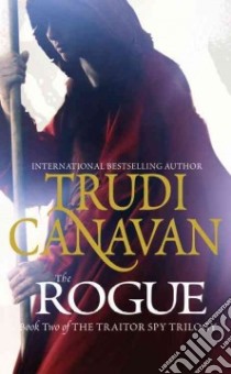 The Rogue libro in lingua di Canavan Trudi