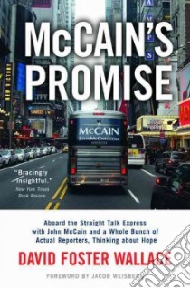 McCain's Promise libro in lingua di Wallace David Foster, Weisberg Jacob (FRW)