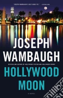 Hollywood Moon libro in lingua di Wambaugh Joseph